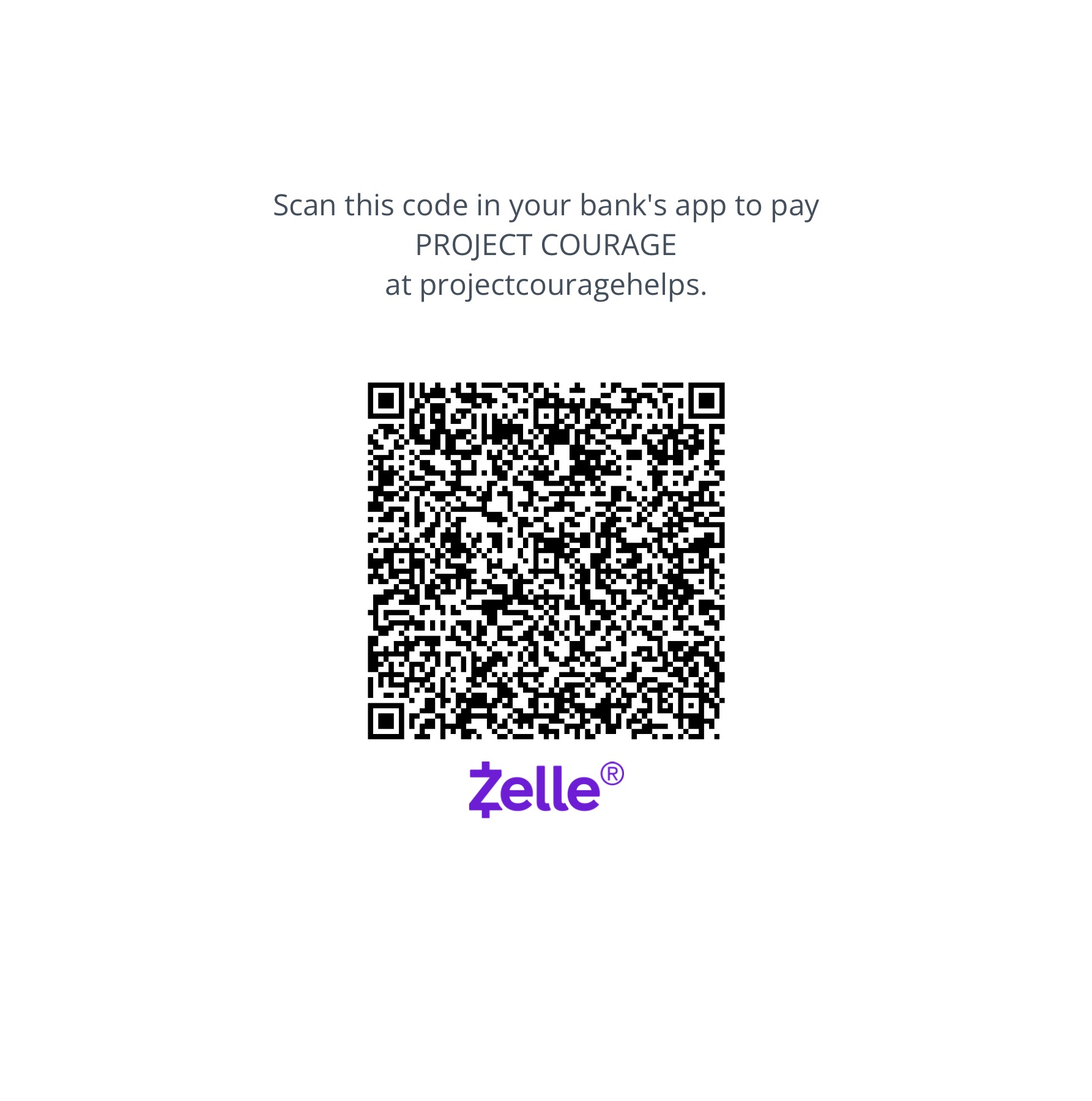 Zelle donation QR code for Project Courage. Scan with your bank’s app to view the recipient.
